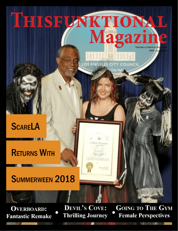 @Thisfunktional Magazine Volume 03 Issue 02 – July 2018 – ScareLA (Lora&nbsp;Ivanova)